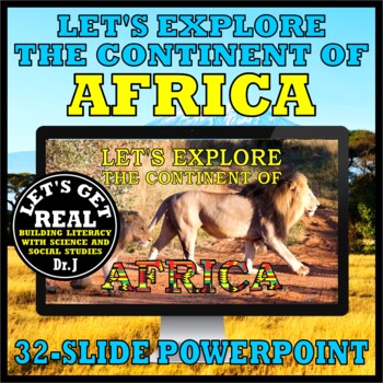Preview of Let's Explore the Continent of AFRICA PPT