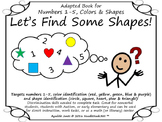 Let's Find Some Shapes- An Adapted Activity for Colors and Shapes