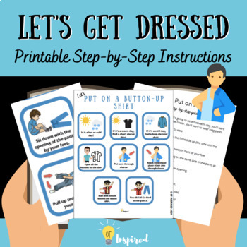 Preview of Let's Get Dressed: Visual Instructions for putting on a shirt/pants for OT