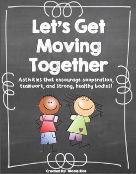 Preview of Let's Get Moving Together Community Building Activities