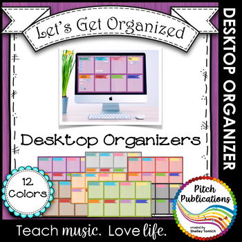Preview of Let's Get Organized - Wooden Computer Desktop Graphic Organizers - Wallpaper
