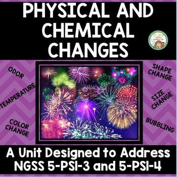 Preview of Physical and Chemical Changes (Aligned to NGSS)