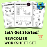 Preview of Let's Get Started! Newcomer Worksheet Set