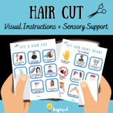 Let's Get a Haircut: Visual Instructions and sensory suppo