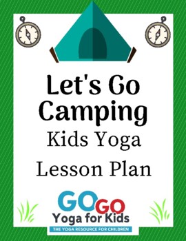 Kids Yoga Poses, Lesson Plans and Activities