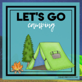 Let's Go Camping Themed Unit - Preschool Lesson Plans