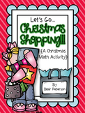 Let's Go Christmas Shopping! {A Christmas Math Activity}