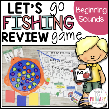 Let's Go Fishing Beginning Sounds Game by The Primary Parade