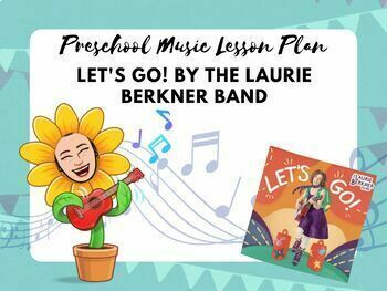 Preview of Let's Go Monthly Preschool Music Lesson Plan