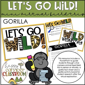 Preview of Let's Go Wild Mini Virtual Field Trip - Gorilla