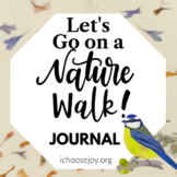 Let's Go on a Nature Walk Journal : Ideas, scavenger hunt,