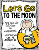 Let's Go to the Moon First Grade Journeys Print and Go Activities