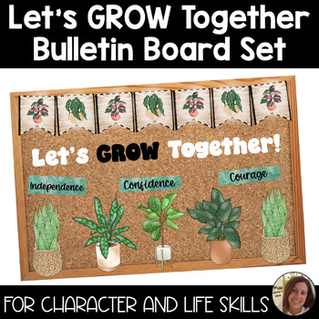 Preview of Let's Grow Together Bulletin Board for Life Skills and Building Character