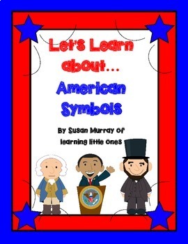 Preview of Let's Learn About **American Symbols**