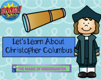 Preview of Let's Learn About Christopher Columbus~Boom Cards