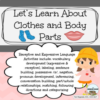 Preview of Let's Learn About Clothing and Body Parts: Language Therapy Bundle