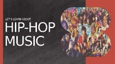 Let's Learn About HipHop Music!