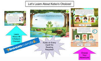 Preview of Let's Learn About Kelso's Choices SEL Boom Cards-With Audio!