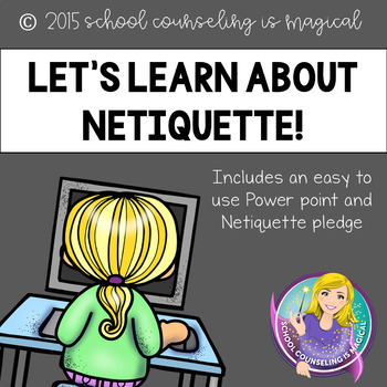 Preview of Let's Learn About Netiquette Power Point