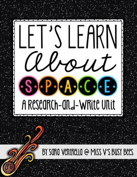 Preview of Let's Learn About Space {A Research and Write Unit}