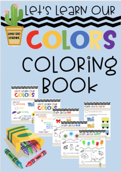 Preview of Let's Learn Our Colors - No Prep Coloring Book