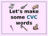 Let's Make Some CVC Words