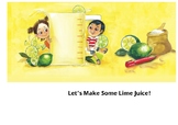 Let’s Make Some Lime Juice! – a STEM storybook