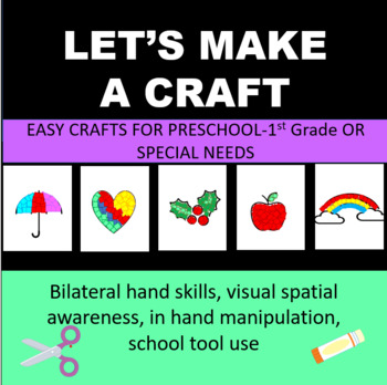 Preview of Let's Make a Craft (simple crafts)-Distance Learning