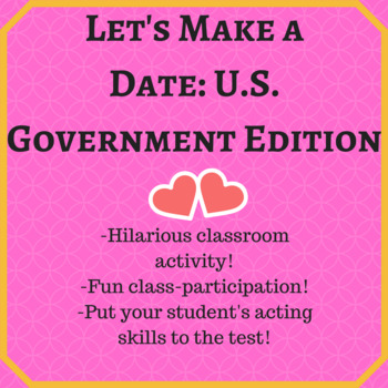 Preview of 3 Branches of Government Game: Let's Make a Date