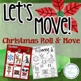 Let's Move! Christmas Roll & Move