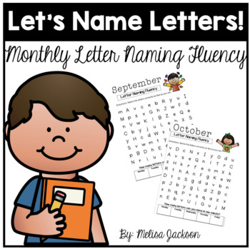 Preview of Let's Name Letters! Monthly Letter Naming Fluency Practice Pages