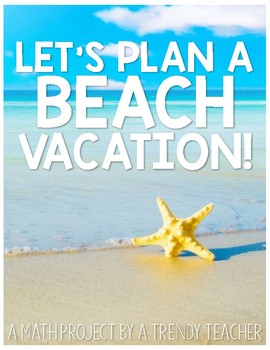 Preview of Let's Plan A Vacation - Summer Fun with Budgeting