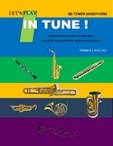 Let's Play in Tune, Tenor Saxophone