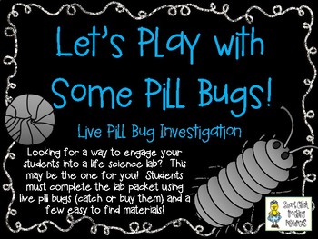 Preview of Let's Play with some Pill Bugs: A Lab Packet Using LIVE Pill Bugs