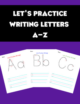 Preview of Let's Practice Writing Uppercase and Lowercase Letters! (PRINT A-Z)