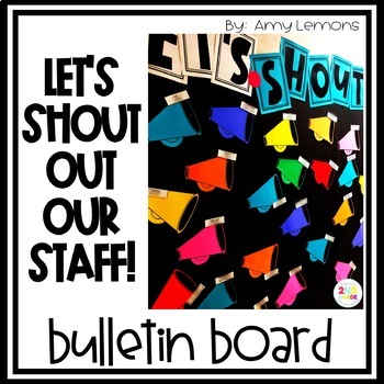 Let S Shout Out Our Staff Bulletin Board