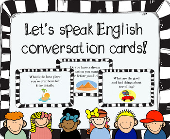 Preview of Let's Speak English - Conversation Cards (ESL / EFL Speaking practice!)