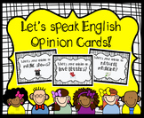 Let's Speak English - Opinion Cards (ESL / EFL Speaking practice)