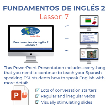 Preview of Let's Start Talking: Fundamentos De Inglés 2 - Lesson 7