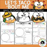 Let's Taco 'Bout Me | Back to School | Get to Know You Activity