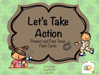 Preview of Let's Take Action: Present and Past Tense Verb Cards