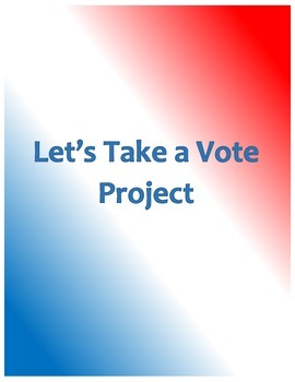 Let S Take A Vote Project By Amy S Algebra Teachers Pay Teachers