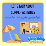 Let's Talk About Summer Activities