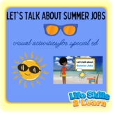 Let's Talk About Summer Jobs