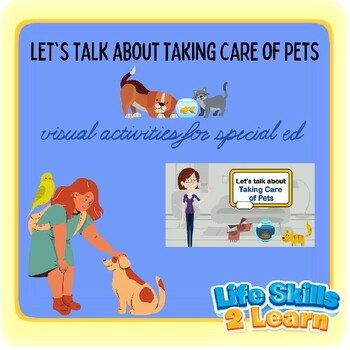 Preview of Let's Talk About Taking Care of Pets