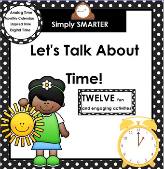 Preview of Let's Talk About Time!:  SMARTBOARD Math Talks