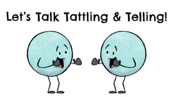 Preview of Let's Talk Tattling & Telling! (Bundle)