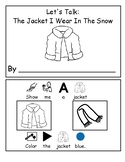 Let's Talk: The Jacket I Wear In The Snow Vocabulary Workbook