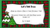Let's Talk Trees