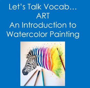 Introduction to Watercolor Painting